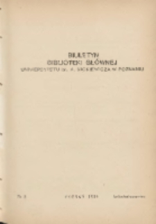 Biuletyn Biblioteki Gł&oacute;wnej Uniwersytetu im. A.Mickiewicza w Poznaniu 1959 kwiecień/czerwiec Nr2