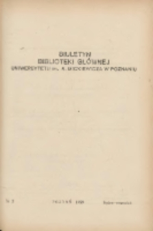Biuletyn Biblioteki Gł&oacute;wnej Uniwersytetu im. A.Mickiewicza w Poznaniu 1959 lipiec/wrzesień Nr3