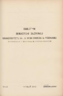 Biuletyn Biblioteki Gł&oacute;wnej Uniwersytetu im. A.Mickiewicza w Poznaniu 1961 wrzesień/grudzień Nr9/12