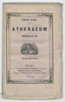 Athenaeum: pismo poświęcone historii, literaturze, sztukom, krytyce itd. 1848 Nr1