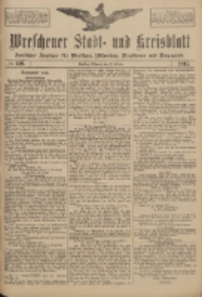 Wreschener Stadt und Kreisblatt: amtlicher Anzeiger f&uuml;r Wreschen, Miloslaw, Strzalkowo und Umgegend 1917.10.31 Nr139