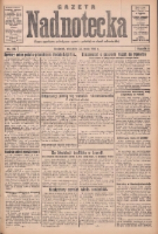 Gazeta Nadnotecka: pismo narodowe poświęcone sprawie polskiej na ziemi nadnoteckiej 1932.05.22 R.12 Nr116