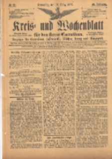Kreis- und Wochenblatt für den Kreis Czarnikau: Anzeiger für Czarnikau, Schönlanke, Filehne, Kreuz, und Umgegend. 1897.03.18 Jg.45 Nr32