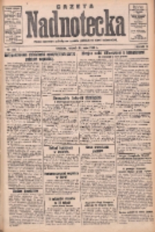 Gazeta Nadnotecka: pismo narodowe poświęcone sprawie polskiej na ziemi nadnoteckiej 1932.05.31 R.12 Nr122