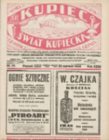 Kupiec-Świat Kupiecki; pisma złączone; oficjalny organ Związk&oacute;w Towarzystw Kupieckich Polski Zachodniej; publikacyjny organ Izby Przemysłowo-Handlowej w Poznaniu; najstarszy tygodnik kupecko-przemysłowo w Polsce 1933.06.22 R.27 Nr25; Numer Morski