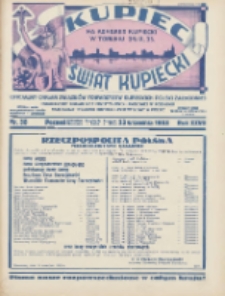 Kupiec-Świat Kupiecki; pisma złączone; oficjalny organ Związk&oacute;w Towarzystw Kupieckich Polski Zachodniej; publikacyjny organ Izby Przemysłowo-Handlowej w Poznaniu; najstarszy tygodnik kupecko-przemysłowo w Polsce 1933.09.23 R.27 Nr38; Na Kongres Kupiecki w Toruniu 24 IX 33r.