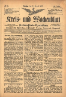 Kreis- und Wochenblatt für den Kreis Czarnikau: Anzeiger für Czarnikau, Schönlanke, Filehne, Kreuz, und Umgegend. 1897.08.10 Jg.45 Nr91
