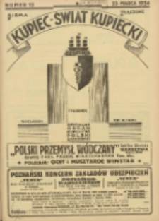 Kupiec-Świat Kupiecki; pisma złączone; oficjalny organ kupiectwa Polski Zachodniej 1934.03.23 R.28 Nr12