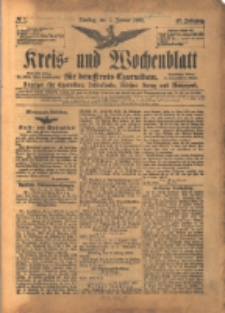 Kreis- und Wochenblatt für den Kreis Czarnikau: Anzeiger für Czarnikau, Schönlanke, Filehne, Kreuz, und Umgegend. 1899.01.01 Jg.47 Nr1