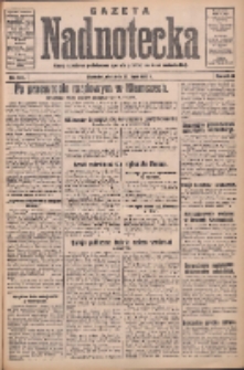Gazeta Nadnotecka: pismo narodowe poświęcone sprawie polskiej na ziemi nadnoteckiej 1932.07.24 R.12 Nr168