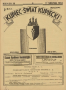 Kupiec-Świat Kupiecki; pisma złączone; oficjalny organ kupiectwa Polski Zachodniej 1934.08.17 R.28 Nr33