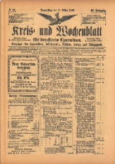 Kreis- und Wochenblatt für den Kreis Czarnikau: Anzeiger für Czarnikau, Schönlanke, Filehne, Kreuz, und Umgegend. 1899.03.09 Jg.47 Nr29