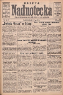 Gazeta Nadnotecka: pismo narodowe poświęcone sprawie polskiej na ziemi nadnoteckiej 1932.07.31 R.12 Nr174