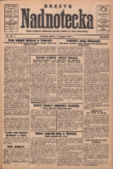 Gazeta Nadnotecka: pismo narodowe poświęcone sprawie polskiej na ziemi nadnoteckiej 1932.08.13 R.12 Nr185