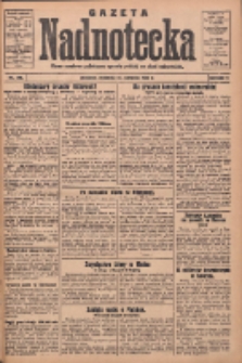 Gazeta Nadnotecka: pismo narodowe poświęcone sprawie polskiej na ziemi nadnoteckiej 1932.08.14 R.12 Nr186