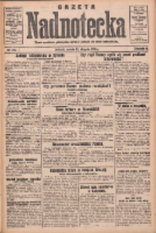 Gazeta Nadnotecka: pismo narodowe poświęcone sprawie polskiej na ziemi nadnoteckiej 1932.08.27 R.12 Nr196