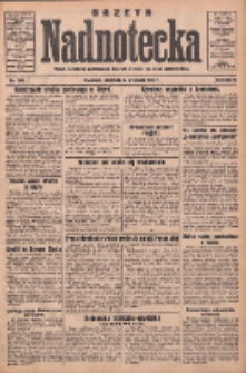 Gazeta Nadnotecka: pismo narodowe poświęcone sprawie polskiej na ziemi nadnoteckiej 1932.09.04 R.12 Nr203
