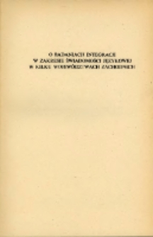 O badaniach integracji w zakresie świadomości językowej w kilku województwach zachodnich