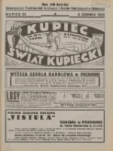 Kupiec-Świat Kupiecki; pisma złączone; oficjalny organ kupiectwa Polski Zachodniej 1935.06.06 R.29 Nr23; Na 10-lecie Stowarzyszenia Przedstawicieli Handlowych i Kupców Podróżujących w Bydgoszczy