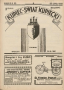 Kupiec-Świat Kupiecki; pisma złączone; oficjalny organ kupiectwa Polski Zachodniej 1935.07.25 R.29 Nr30