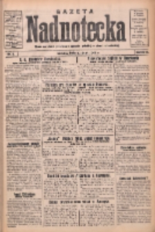 Gazeta Nadnotecka: pismo narodowe poświęcone sprawie polskiej na ziemi nadnoteckiej 1933.01.04 R.13 Nr3