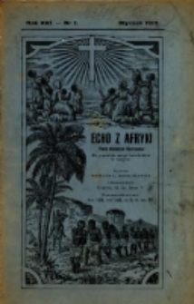 Echo z Afryki : pismo miesięczne illustrowane dla poparcia misyj katolickich w Afryce. 1913, nr 1