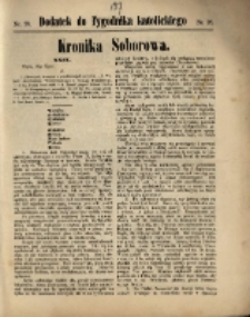 Dodatek do "Tygodnika Katolickiego" : Kronika Soborowa. R. 1870, nr 28