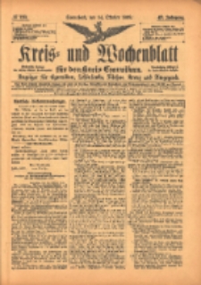 Kreis- und Wochenblatt für den Kreis Czarnikau: Anzeiger für Czarnikau, Schönlanke, Filehne, Kreuz, und Umgegend. 1899.10.14 Jg.47 Nr120