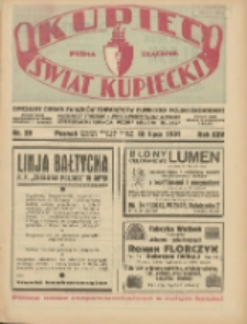Kupiec-Świat Kupiecki; pisma złączone; oficjalny Organ Związku Towarzystw Kupieckich Polski Zachodniej; najstarszy tygodnik kupiecko przemysłowy w Polsce 1931.07.18 R.25 Nr29