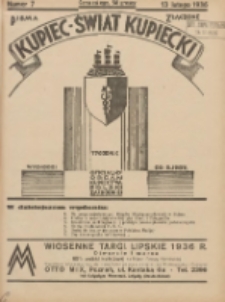 Kupiec-Świat Kupiecki; pisma złączone; oficjalny organ kupiectwa Polski Zachodniej 1936.02.13 R.30 Nr7