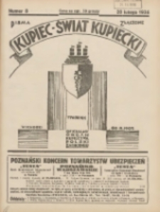 Kupiec-Świat Kupiecki; pisma złączone; oficjalny organ kupiectwa Polski Zachodniej 1936.02.20 R.30 Nr8