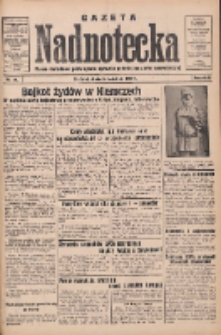 Gazeta Nadnotecka: pismo narodowe poświęcone sprawie polskiej na ziemi nadnoteckiej 1933.04.05 R.13 Nr79