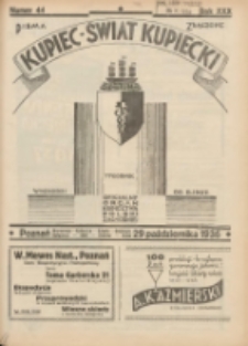 Kupiec-Świat Kupiecki; pisma złączone; oficjalny organ kupiectwa Polski Zachodniej 1936.10.29 R.30 Nr44