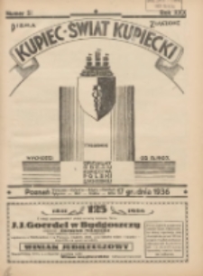 Kupiec-Świat Kupiecki; pisma złączone; oficjalny organ kupiectwa Polski Zachodniej 1936.12.17 R.30 Nr51