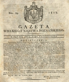 Gazeta Wielkiego Xięstwa Poznańskiego 1815.10.21 Nr84