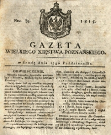 Gazeta Wielkiego Xięstwa Poznańskiego 1815.10.25 Nr85