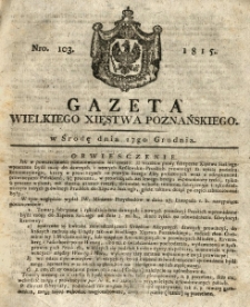 Gazeta Wielkiego Xięstwa Poznańskiego 1815.12.27 Nr103