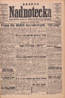 Gazeta Nadnotecka: pismo narodowe poświęcone sprawie polskiej na ziemi nadnoteckiej 1933.06.14 R.13 Nr135