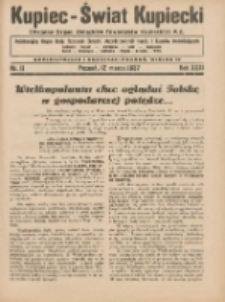Kupiec-Świat Kupiecki; pisma złączone; oficjalny organ kupiectwa Polski Zachodniej 1937.03.12 R.31 R.31 Nr11