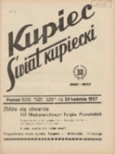 Kupiec-Świat Kupiecki; pisma złączone; oficjalny organ kupiectwa Polski Zachodniej 1937.04.24 R.31 Nr17
