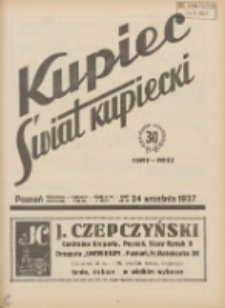 Kupiec-Świat Kupiecki; pisma złączone; oficjalny organ kupiectwa Polski Zachodniej 1937.09.24 R.31 Nr37