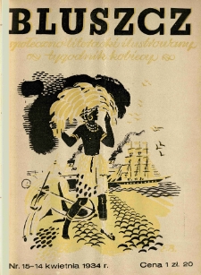 Bluszcz. Społeczno literacki ilustrowany tygodnik kobiecy 1934.04.14 R.67 nr15