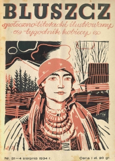 Bluszcz. Społeczno literacki ilustrowany tygodnik kobiecy 1934.08.04 R.67 nr31