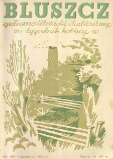 Bluszcz. Społeczno literacki ilustrowany tygodnik kobiecy 1934.12.01 R.67 nr48