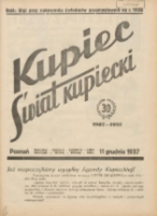 Kupiec-Świat Kupiecki; pisma złączone; oficjalny organ kupiectwa Polski Zachodniej 1937.12.11 R.31 Nr47