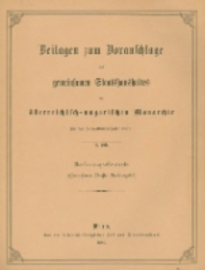 Voranschlag des gemeinsamen Staatshaushaltes der österreichisch-ungarischen Monarchie für das Verwaltungs=jahr 1881. 5.Heft Rechnungs-Controle