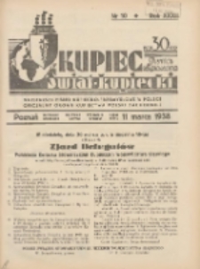 Kupiec-Świat Kupiecki; pisma złączone; oficjalny organ kupiectwa Polski Zachodniej 1938.03.11 R.32 Nr10