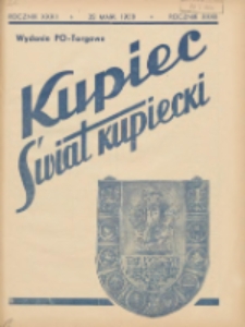 Kupiec-Świat Kupiecki; pisma złączone; oficjalny organ kupiectwa Polski Zachodniej 1938.05.22 R.32 Nr22; Wydanie Potargowe