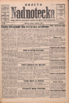 Gazeta Nadnotecka: pismo narodowe poświęcone sprawie polskiej na ziemi nadnoteckiej 1933.08.09 R.13 Nr181