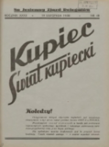 Kupiec-Świat Kupiecki; pisma złączone; oficjalny organ kupiectwa Polski Zachodniej 1938.11.19 R.32 Nr48; Na jesienny Zjazd Delegatów